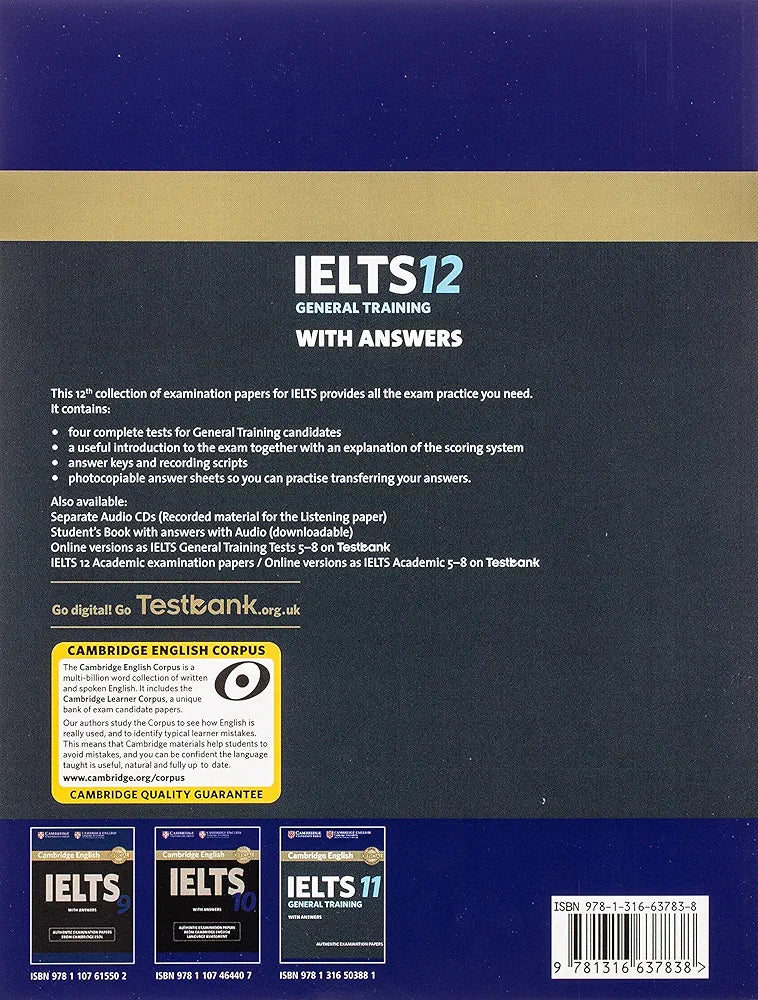 Ielts 12 General Training Student's Book with Answers with Audio: Authentic Practice Tests